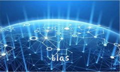 bias